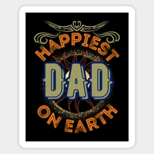 Happiest Dad on Earth 2 - Funny Father's Day Sticker